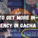 How to Get More In-game Currency in Gacha Neon
