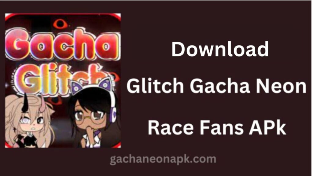 download glitch facha neon rece fans apk